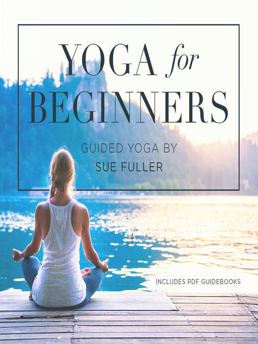 Title details for Yoga for Beginners by Sue Fuller - Available
